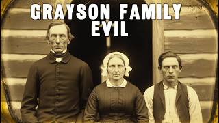 The Grayson Family’s Dark Secret: America’s Most Disturbing Forgotten History