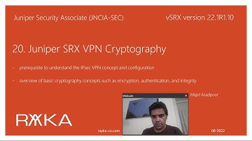 20. Juniper SRX VPN Cryptography