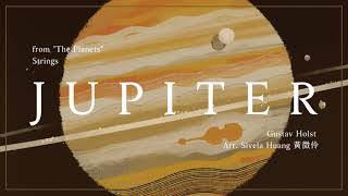 Jupiter from The Planets for String Orchestra - Gustav Holst 