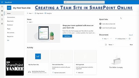 Creating a Team Site in SharePoint Online / Microsoft 365