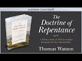 The Doctrine of Repentance | Thomas Watson | Christian Audiobook