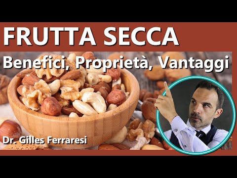 Frutta Secca | Proprietà, Benefici | Salute e Dimagrimento | Quanta Mangiarne?