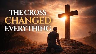 When I Survey The Wondrous Cross | The Cross Changed Everything 