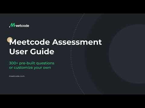 Meetcode Assessment Tutorial