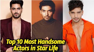 Top 10 Most Handsome Actors in Star Life