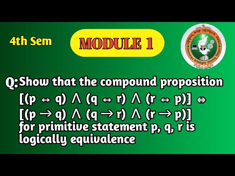 VTU 4th Sem Maths | Logical Equivalence Proof | Module 1 – Mathematical Logic | BCS405A