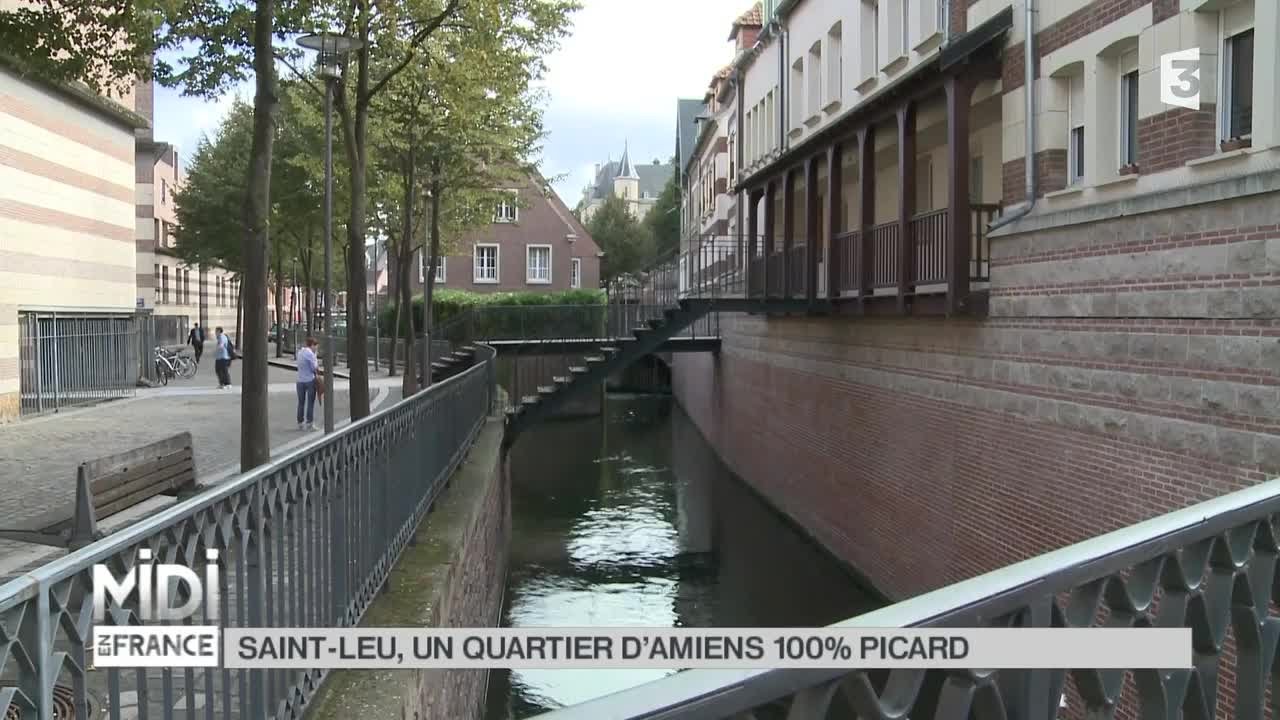 SUIVEZ LE GUIDE : Saint-Leu, un quartier d'Amiens 100% Picard
