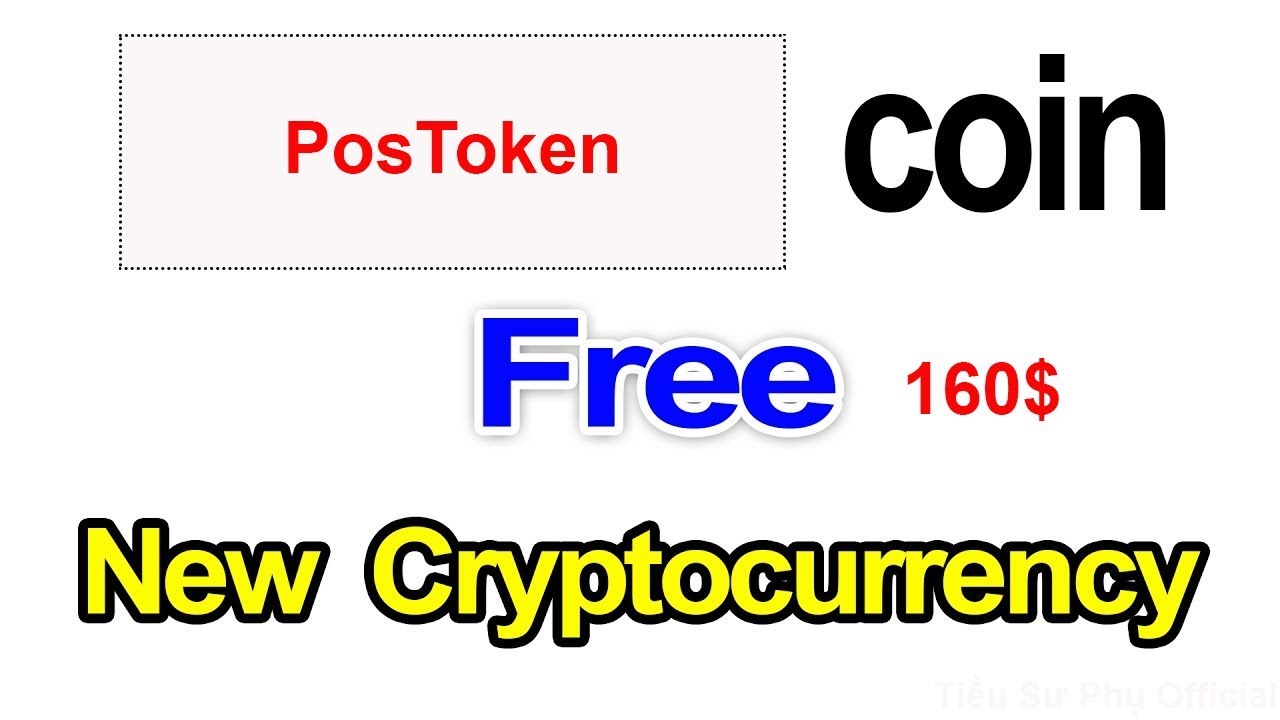 Quá Hot Update PoSToken Free Hơn 160$ - Free Airdrop