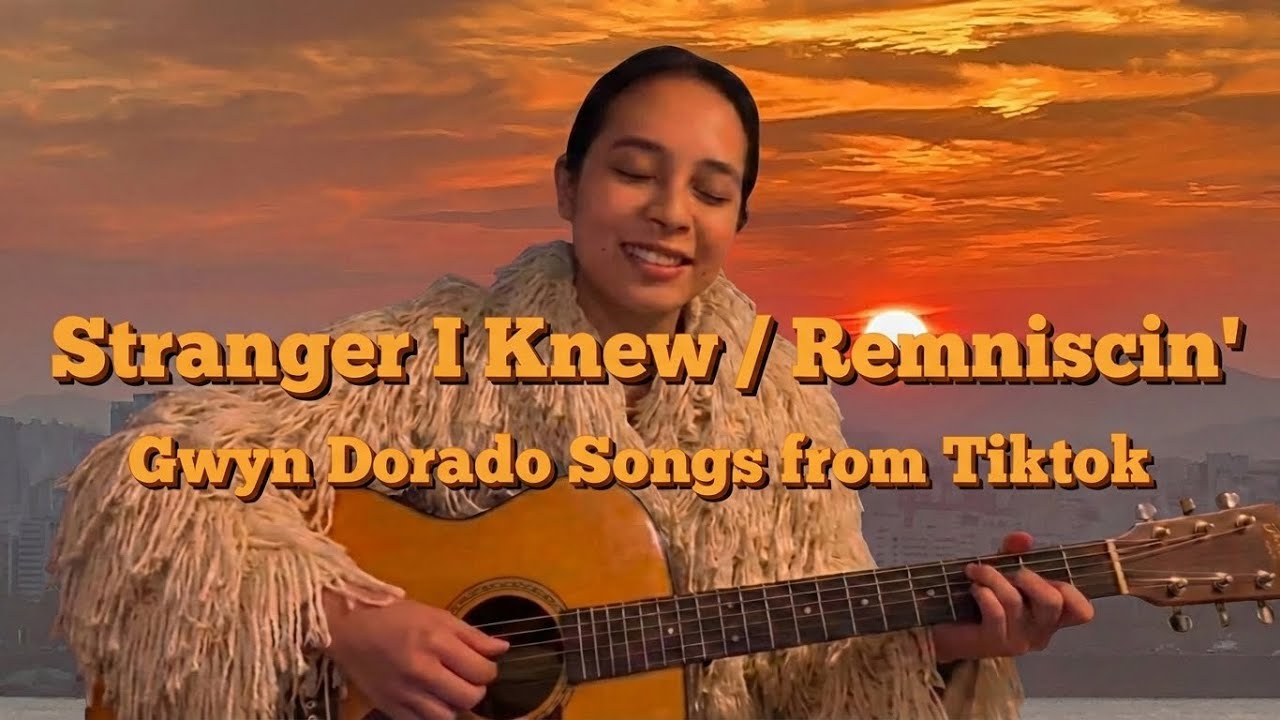 Gwyn Dorado 도라도  - Stranger I Knew / Reminiscin | Unofficial Extended Reimagined Cover from TikTok 🎵