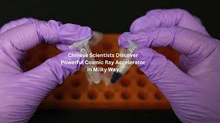 Chinese Scientists Discover Powerful Cosmic Ray Accelerator in Milky Way