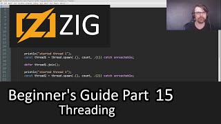 Beginner's Guide to Zig Part 15 - Threading