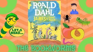 James and the Giant Peach: [PART 1] - By Roald Dahl🍑 Net Worth