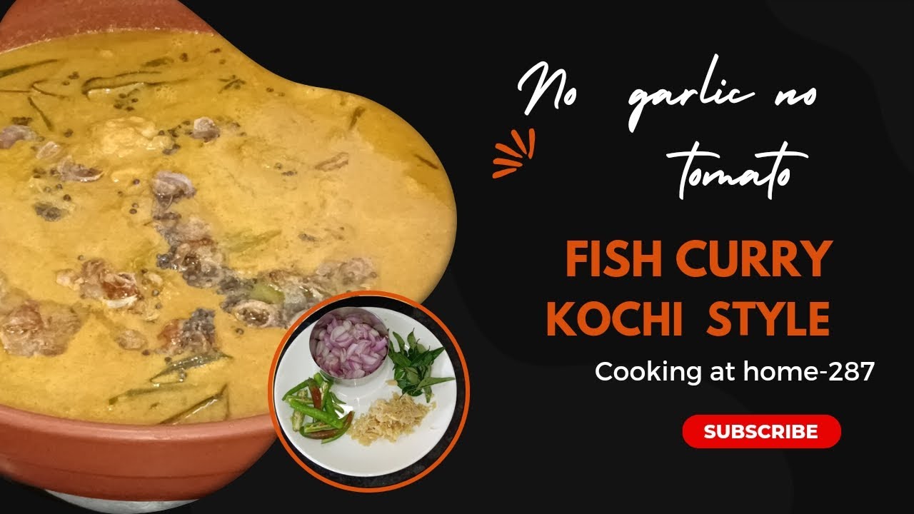 Authentic Kochi Style Fish Curry Recipe  ( ഫിഷ് കറി  കൊച്ചി സ്റ്റൈൽ) | No Garlic & No Tomato