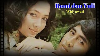 ROMI DAN YULI ( LYRICS) By WIDYAWATI (OST FILM PENGANTIN REMADJA 1971)