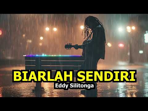 Biarlah Sendiri - Eddy Silitonga  | Cover by Aini