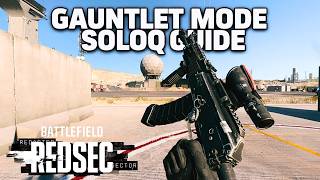How To Win EVERY Gauntlet Mission SOLO – Battlefield REDSEC Guide