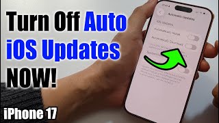 How to Turn On/Off Auto iOS Software Update on iPhone 17/17 Pro Max/Air