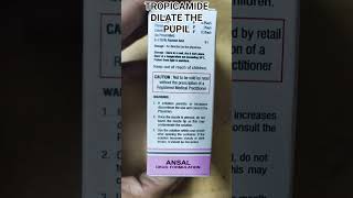 Tropicamide And Phenylephrine Hcl Opthalmic Solution Use Todilate Thepupil