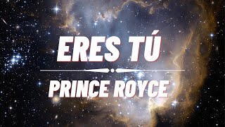 Prince Royce - Eres Tu (Lyrics)