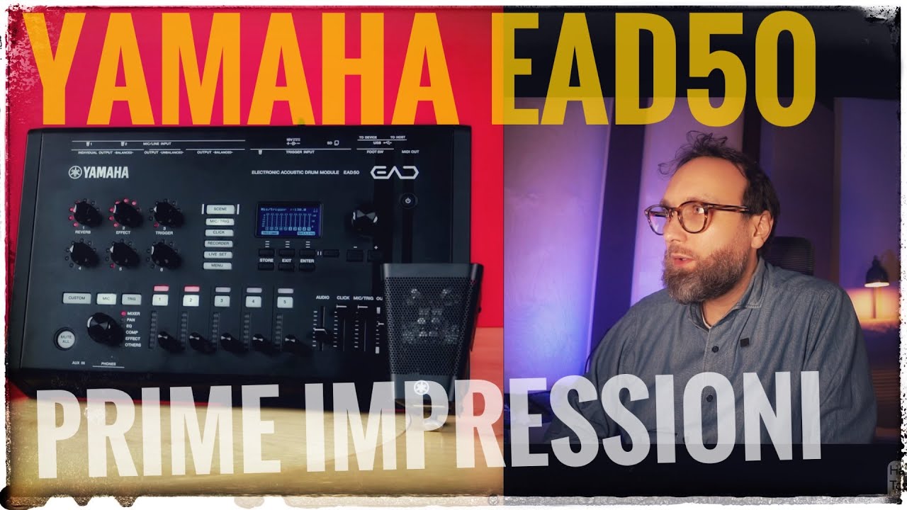 YAMAHA EAD50 - PRIME IMPRESSIONI