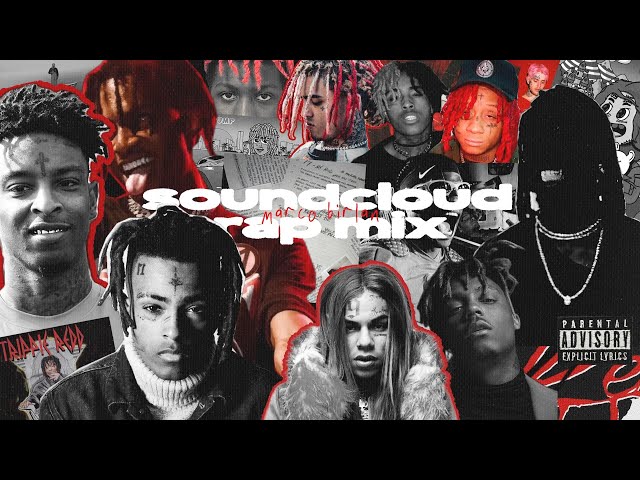 2017–2019 SoundCloud Rap Classics | XXXTentacion, Carti, Pump