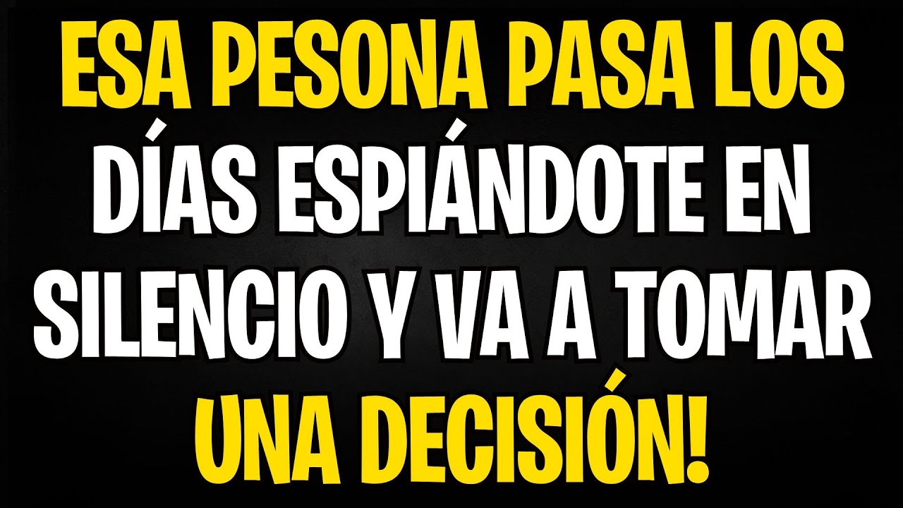 MENSAJE DE LOS ÁNGELES | ESA PESONA PASA LOS DÍAS ESPIÁNDOTE EN SILENCIO Y VA A TOMAR UNA DECISIÓN!