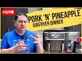 🔴 LIVE REPLAY: pork and pineapple noodles - airfryer recipe