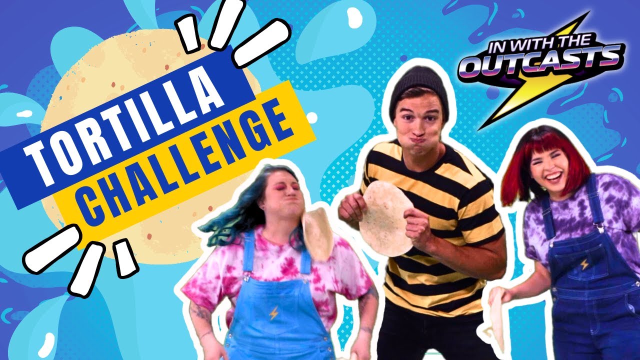 Who will WIN the TORTILLA CHALLENGE?! | In With The Outcasts
