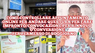 COME CONTROLLARE APPUNTAMENTO ONLINE PER ANDARE QUESTURA PER FARE IMPRONTÒ/CONVOCAZIONE Per P.D.S