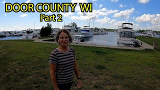 DOOR COUNTY Part 2 - Exploring Sturgeon Bay, Fish Creek, Lake Michigan and more...