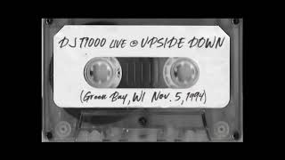 T-1000 LIVE @ UPSIDE DOWN (1994)