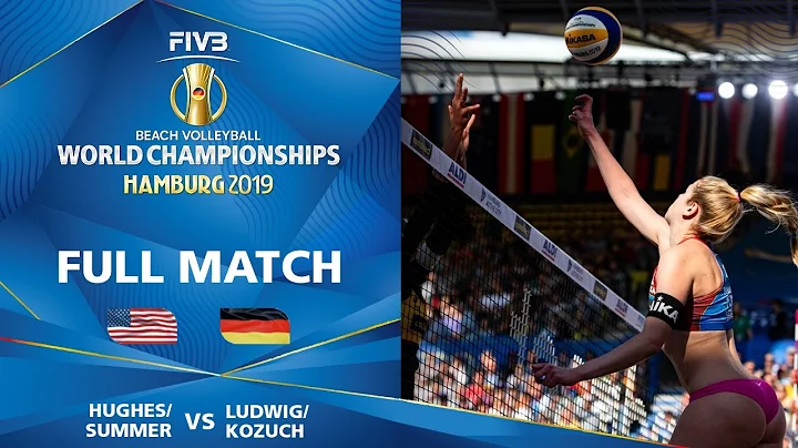 Summer/Hughes (USA) vs Ludwig/Kozuch (GER) - Full Match | Beach Volleyball World Champs Hamburg 2019