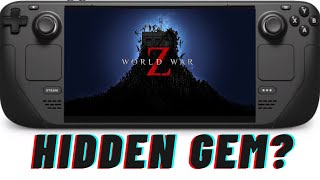 Steam Deck Preview: World War Z Rediscovered in 2024!