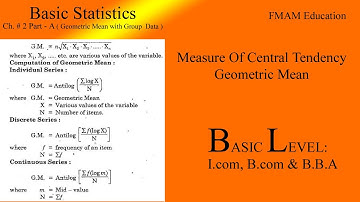Ch # 2 Part  - B  ( Geometric Mean About Group Data )