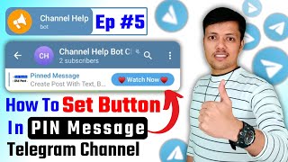 🔵 Ep 5 || How to set button in pin message of Telegram channel | Set button in pin message