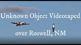 Strange-looking UFO spotted 05-17 over Roswell