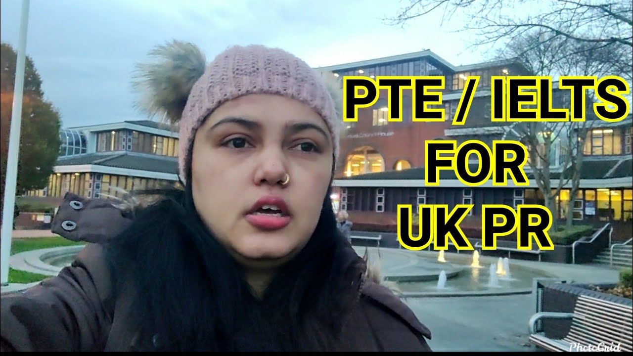 PTE IELTS For PR In UK Study In UK Student In UK IELTS Score pte-ielts-for-pr-in-uk-study-in-uk-student-in-uk-ielts-score