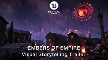 Embers Of Empire - Visual Storytelling Trailer ft. @VoltMotionProductions