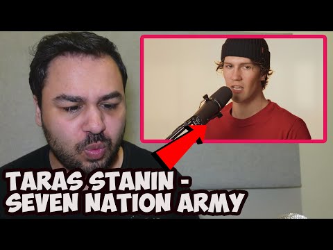 Taras stanin - Seven Nation Army (The White Stripes cover) REACTION