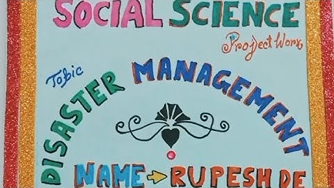 Project file on Disaster Management 👀 | Class 9-10 project | #project #video #file