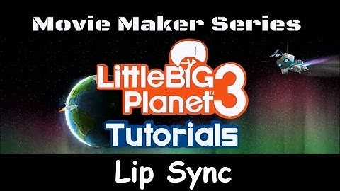 LBP3 Tutorials MMS [Lip sync]