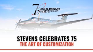 Stevens Aerospace: The Art of Customization
