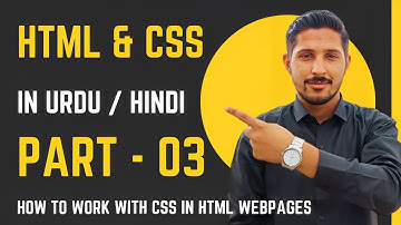 HTML & CSS Part 3 | How to work on CSS Code in HTML Webpage | Yazdan Haider | 2023