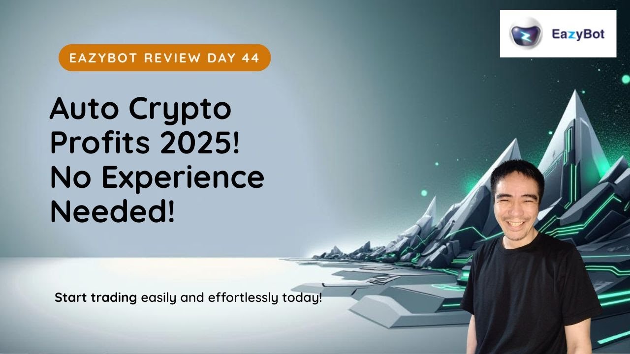 EazyBot Review Day 44: Automated Crypto Profits in 2025 – No Screens, No Stress!