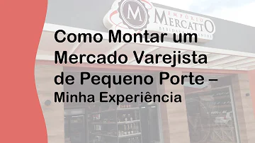O que é necessário para abrir um empório?