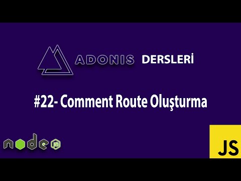 ADONİS JS DERSLERİ #22 Comment Route Oluşturma