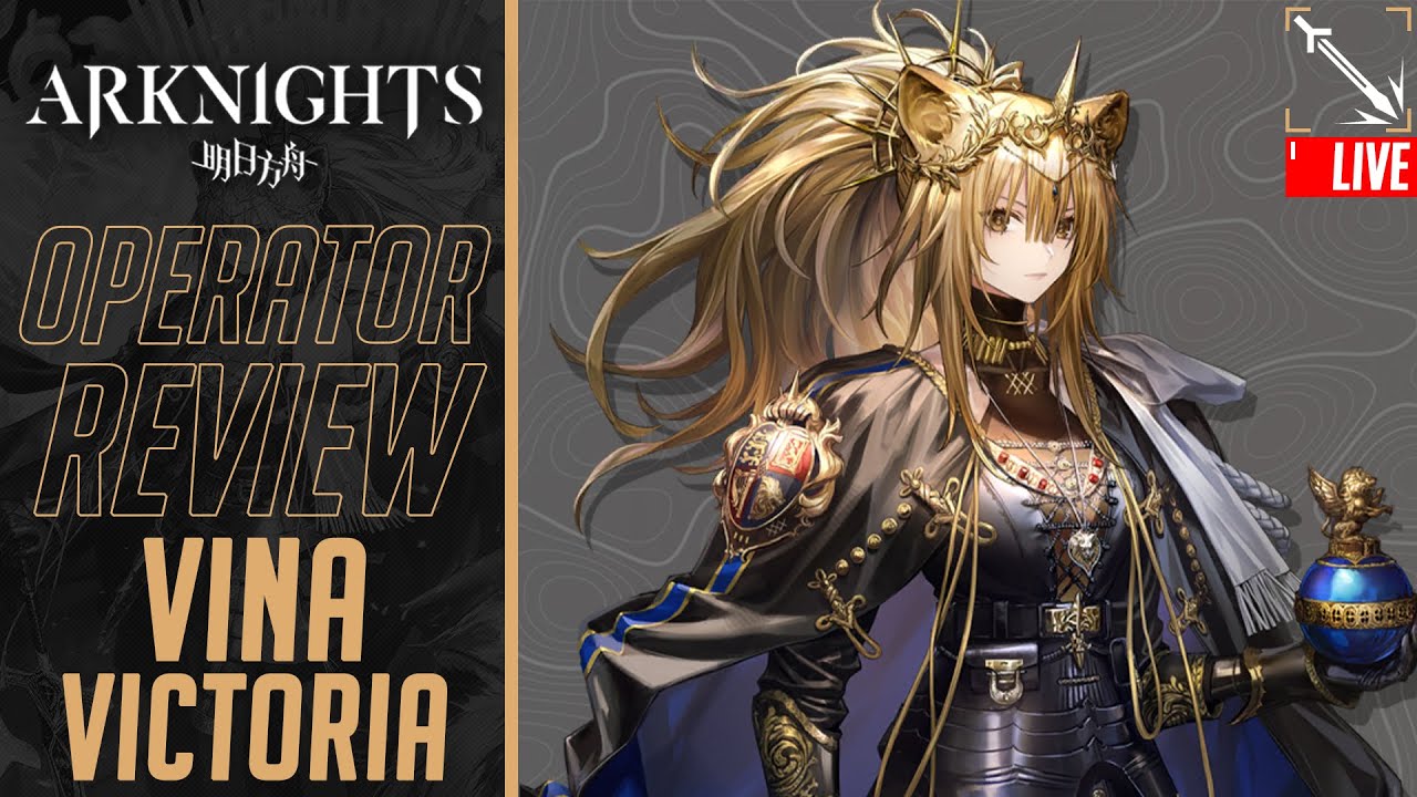 [LIVE] Arknights : รีวิว Vina Victoria กลายเป็นชีวประวัติกับแลกเปลี่ยน ...