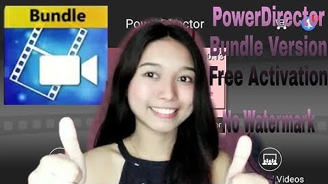 PowerDirector Bundle Version Free Activation Code Vlog(6) | Althea Lacia