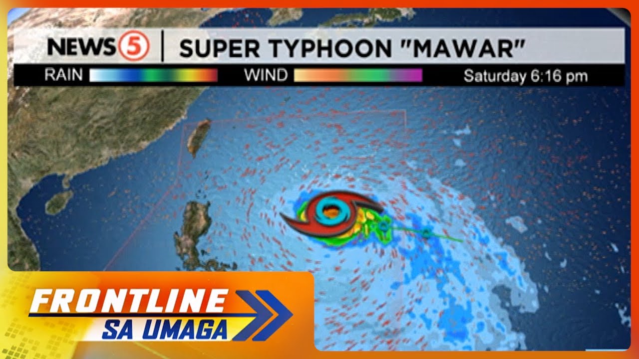 Super Bagyong Mawar, sinlakas ng Bagyong Paeng noong 2018 I Frontline Sa Umaga