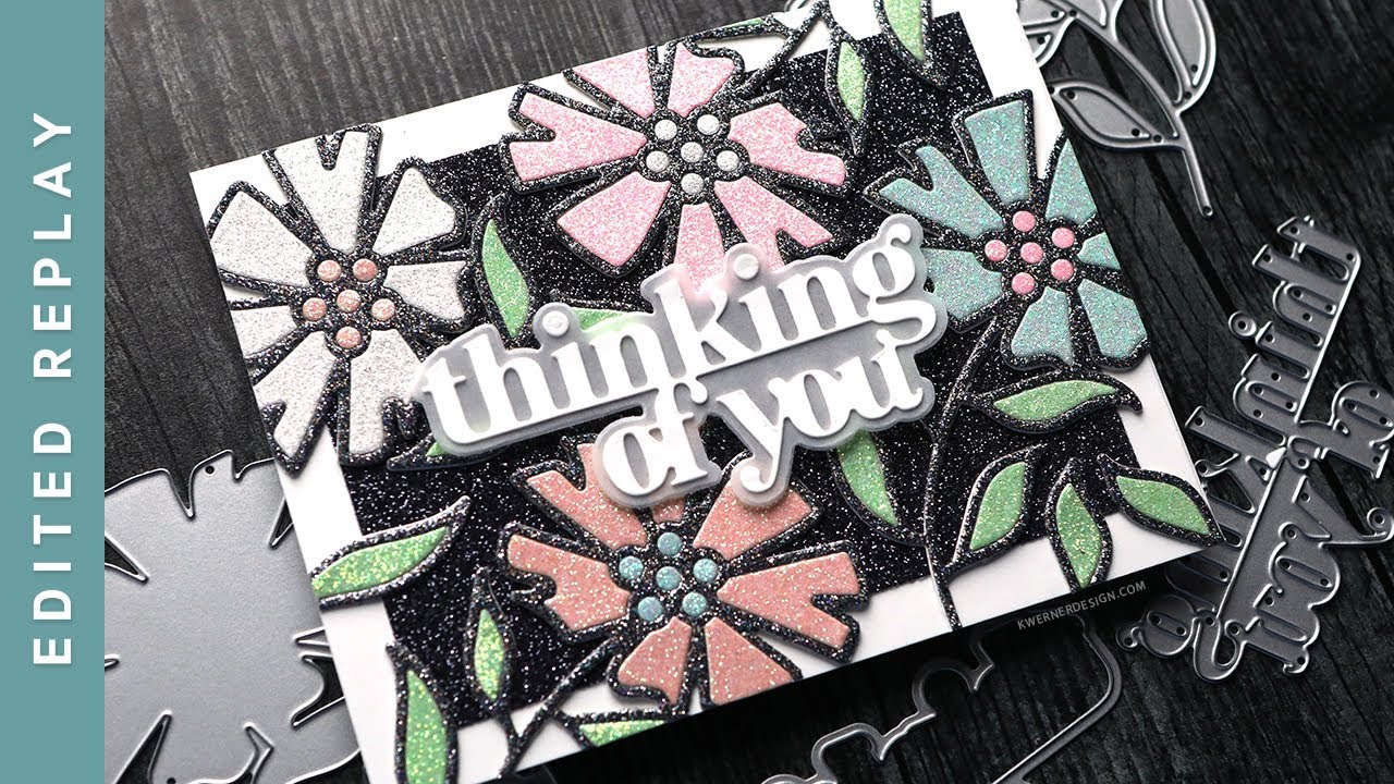 EDITED REPLAY - Glitter Die Cut Inlay + Inventory Blowout Sale!